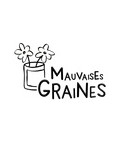 MAUVAISES GRAINES